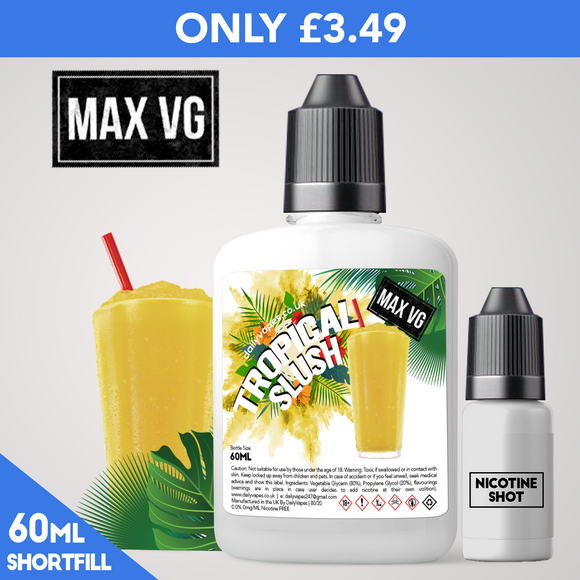 Tropical Slush Max VG Eliquid - dailyvapes.co.uk